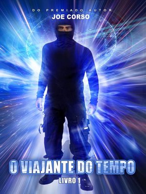 cover image of O Viajante do Tempo